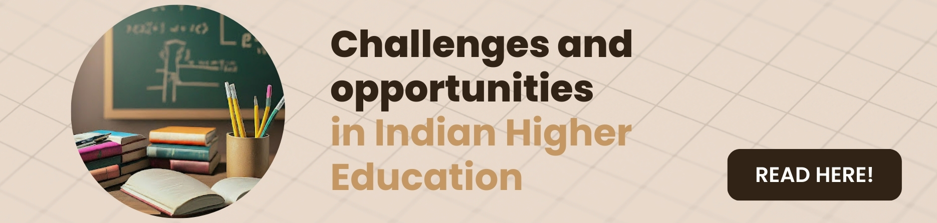 Challenges and opportunities in Indian Higher Education